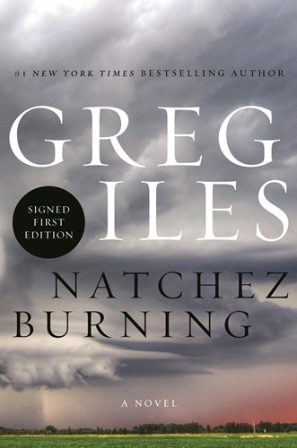 9780062348913: Natchez Burning - Signed / Autographed Copy