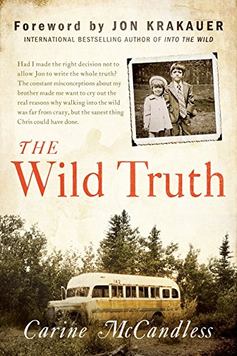 9780062348920: The Wild Truth: TheUntold Story of Sibling Survival