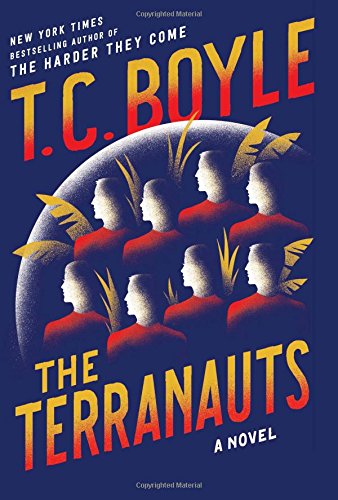 9780062349408: The Terranauts: A Novel