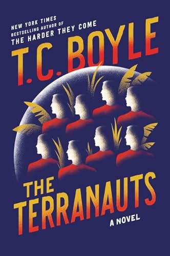 9780062349415: The Terranauts: A Novel
