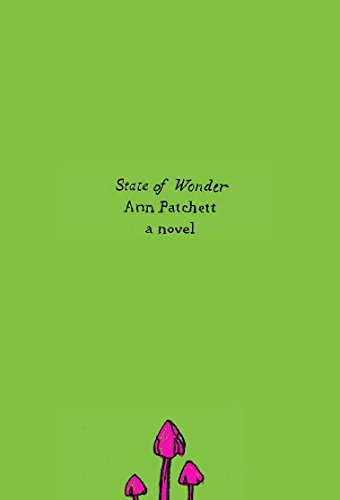 Beispielbild fr State of Wonder: A Novel (Harper Perennial Olive Editions) zum Verkauf von Front Cover Books