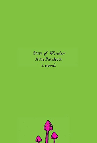 9780062349545: State of Wonder. Olive Edition: A Novel