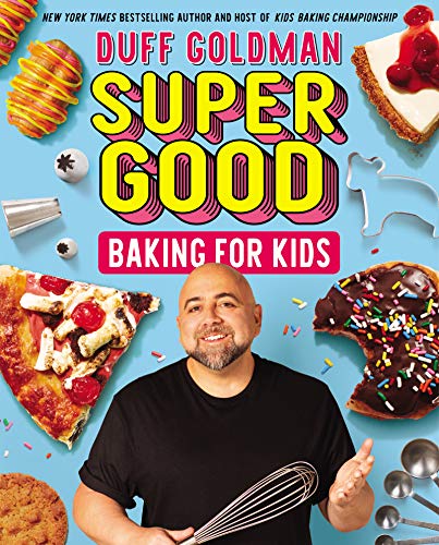 Stock image for Super Good Baking for Kids for sale by ThriftBooks-Dallas
