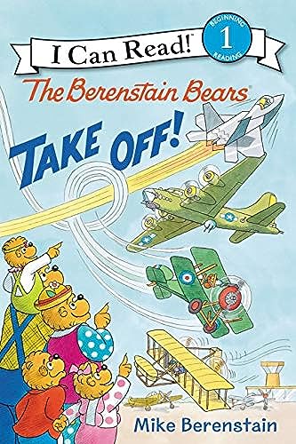 Beispielbild fr The Berenstain Bears Take Off! zum Verkauf von Better World Books