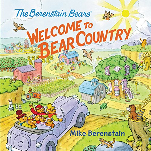 9780062350268: The Berenstain Bears: Welcome to Bear Country
