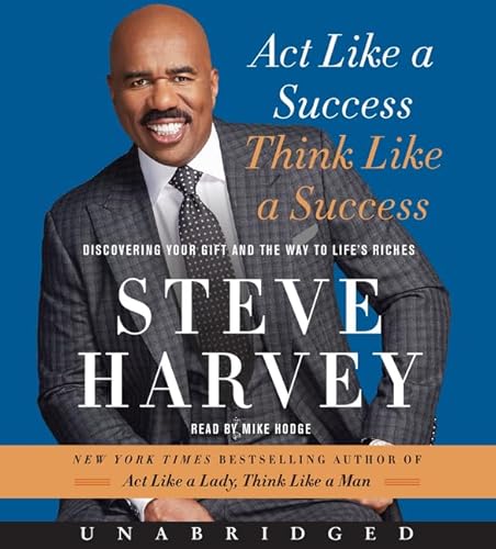 Beispielbild fr Act Like a Success, Think Like a Success CD: Discovering Your Gift and the Way to Life's Riches zum Verkauf von Reliant Bookstore