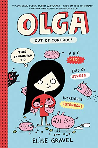 Stock image for Olga: Out of Control! (Olga, 3) for sale by SecondSale