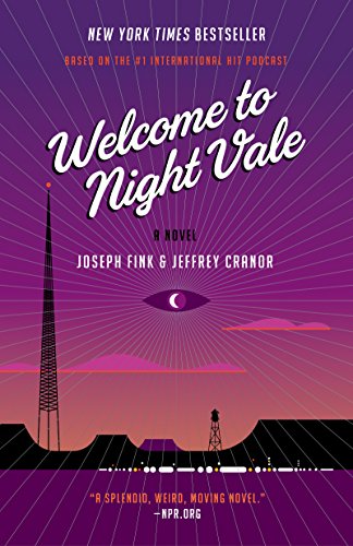 Beispielbild fr Welcome to Night Vale: A Novel zum Verkauf von Wonder Book