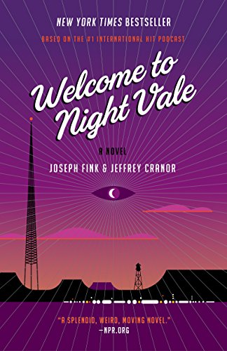 9780062351432: Welcome to Night Vale: A Novel