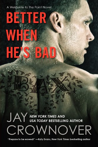 Beispielbild fr Better When He's Bad : A Welcome to the Point Novel zum Verkauf von Better World Books