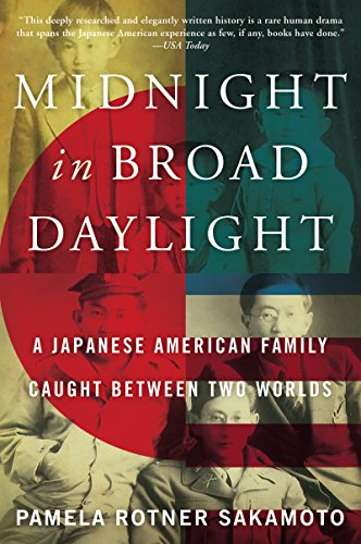 Beispielbild fr Midnight in Broad Daylight: A Japanese American Family Caught Between Two Worlds zum Verkauf von BooksRun