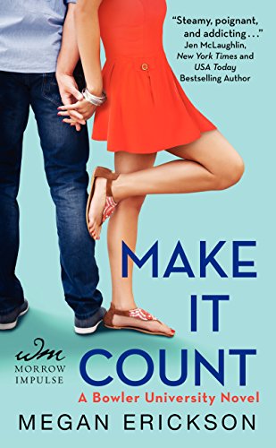 Beispielbild fr Make It Count : A Bowler University Novel zum Verkauf von Better World Books