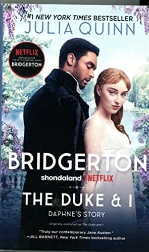 Imagen de archivo de The Duke and I: Daphne's Story, the Inspiration for Bridgerton Season One a la venta por ThriftBooks-Dallas