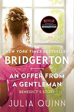 Offer From a Gentleman, An (Bridgertons Book 3) Now On Netflix