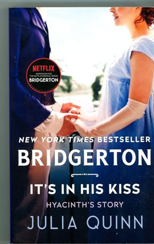 Beispielbild fr It's in His Kiss: Bridgerton (Bridgertons, 7) zum Verkauf von Half Price Books Inc.