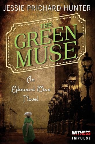 Stock image for The Green Muse: An Edouard Mas Novel for sale by ThriftBooks-Dallas