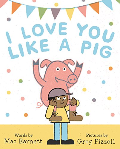 Beispielbild fr I Love You Like a Pig zum Verkauf von Orion Tech