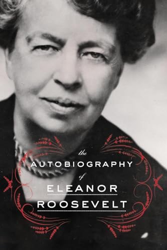 Beispielbild fr The Autobiography of Eleanor Roosevelt zum Verkauf von SecondSale