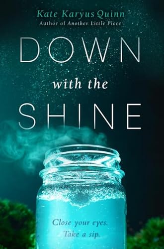 Stock image for Down with the Shine for sale by SecondSale