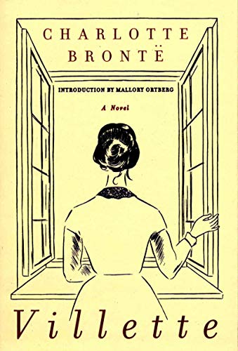 Villette - Bronte, Charlotte, Ortberg, Mallory