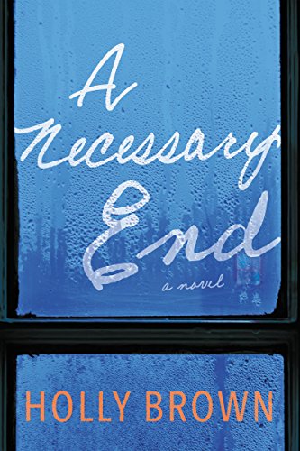 Stock image for A Necessary End: A Novel for sale by Wonder Book