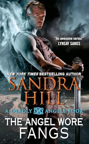 

The Angel Wore Fangs: A Deadly Angels Book [Soft Cover ]