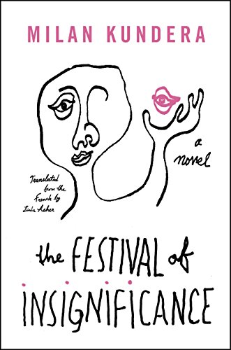 9780062356895: The festival of insignificance: A Novel