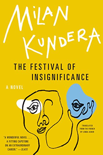 Beispielbild fr The Festival of Insignificance : A Novel zum Verkauf von Better World Books