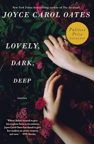 Stock image for Lovely, Dark, Deep: Stories for sale by Goodwill