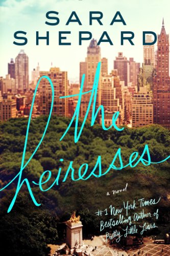 9780062357588: The Heiresses: A Novel