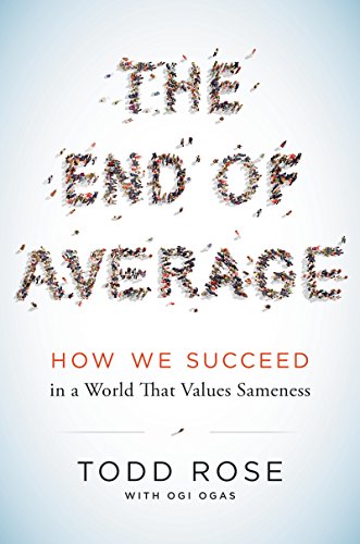 9780062358363: The End of Average: How We Succeed in a World That Values Sameness
