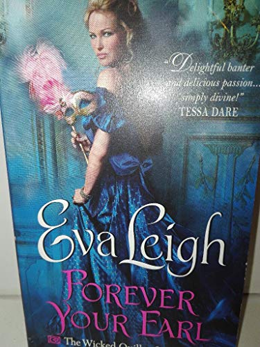 Imagen de archivo de Forever Your Earl: The Wicked Quills of London a la venta por SecondSale