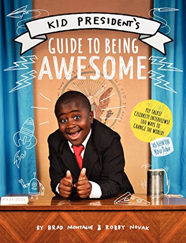 Stock image for Kid President's Guide to Being Awesome for sale by Your Online Bookstore