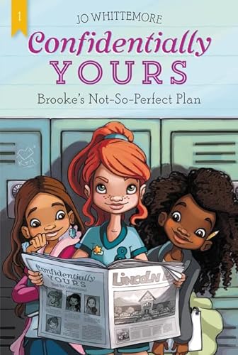 Stock image for Confidentially Yours #1: Brooke's Not-So-Perfect Plan for sale by Better World Books: West
