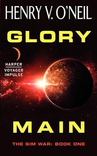 Stock image for Glory Main : The Sim War: Book One for sale by Better World Books