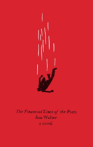 9780062359834: The Financial Lives of the Poets: A Novel