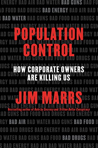 9780062359896: Population Control: How Corporate Owners are Killing Us