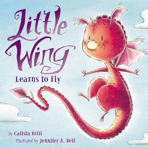 Stock image for Little Wing Learns to Fly for sale by Better World Books
