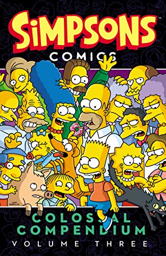 9780062360595: Simpsons Comics Colossal Compendium Volume 3