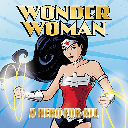 Beispielbild fr Wonder Woman Classic: A Hero for All zum Verkauf von Better World Books