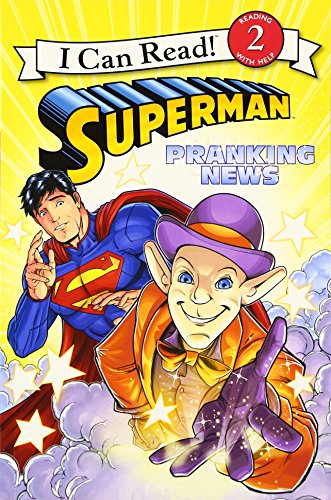 9780062360854: SUPERMAN CLASSIC PRANKING NEWS (Superman: I Can Read! Level 2)