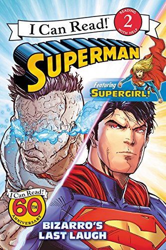 Beispielbild fr Superman Classic: Bizarro's Last Laugh (Superman: I Can Read!, Level 2) zum Verkauf von SecondSale