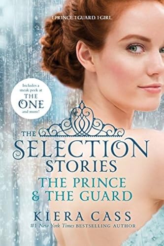 Stock image for The Selection Stories: The Prince & The Guard (The Selection Novella) for sale by More Than Words