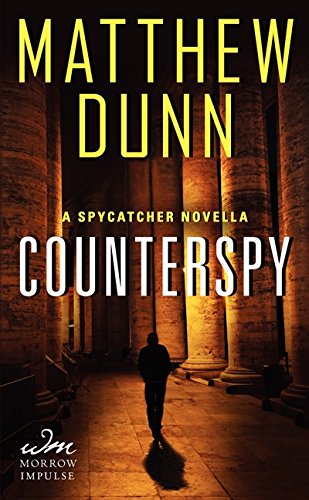 Beispielbild fr Counterspy : A Spycatcher Novella zum Verkauf von Better World Books