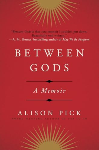 Stock image for Between Gods: A Memoir for sale by ThriftBooks-Dallas
