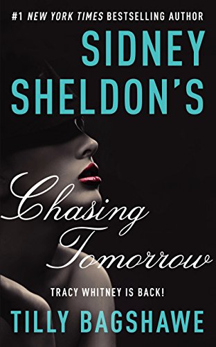 Imagen de archivo de Sidney Sheldon's Chasing Tomorrow a la venta por MusicMagpie