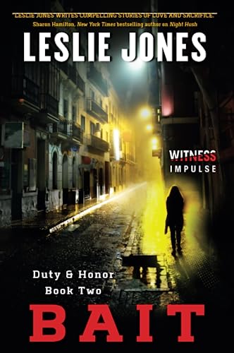 Beispielbild fr Bait : Duty and Honor Book Two zum Verkauf von Better World Books