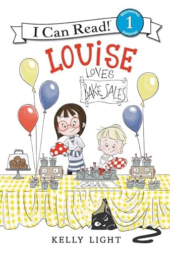 Stock image for Louise Loves Bake Sales for sale by Better World Books: West