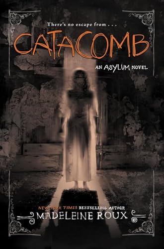Stock image for Catacomb (Asylum, 3) for sale by ZBK Books