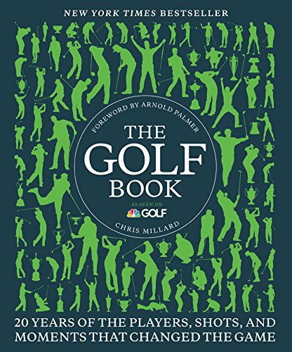 9780062364562: The Golf Book: Twenty Years of the Players, Shots, and Moments That Changed the Game